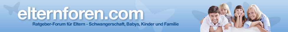 Forum Schwangerschaft, Geburt, Baby, Kindererziehung